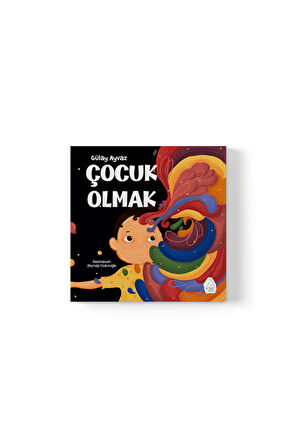 Gülay Ayvaz - Çocuk Olmak