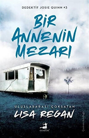 Bir Annenin Mezarı / Lisa Regan