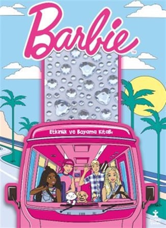 Barbie / Taşlı Çıkartmalarla Etkinlik ve Boyama Kitabı