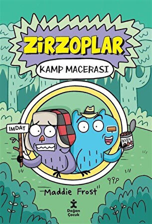 Zirzoplar / Kamp Macerası / Maddie Frost