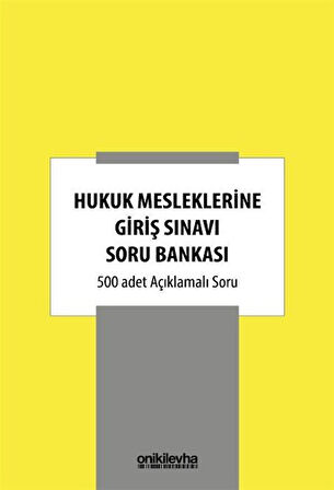 Hukuk Mesleklerine Giriş Sınavı Soru Bankası / Kolektif