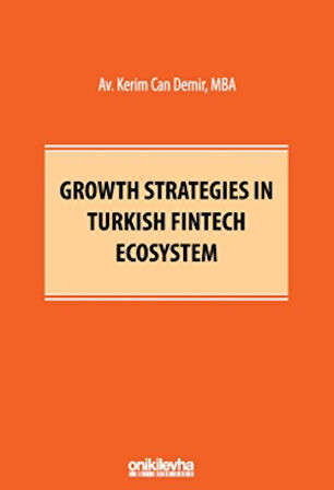 Growth Strategies in Turkish Fintech Ecosystem