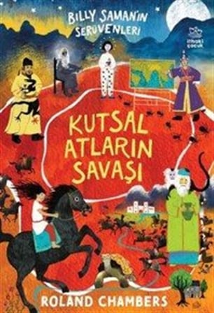 Billy Şaman'ın Serüvenleri 2 / Kutsal Atların Savaşı / Roland Chambers