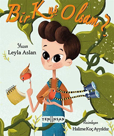 Bir Kuş Olsam? / Leyla Aslan