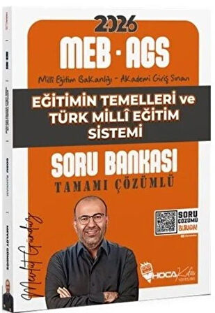 2026 MEB AGS Eğitimin Temelleri ve Türk Milli Eğitim Sistemi Soru Bankası Hoca Kafası