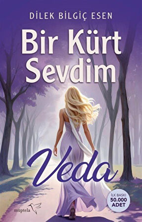 Bir Kürt Sevdim & Veda / Dilek Bilgiç Esen