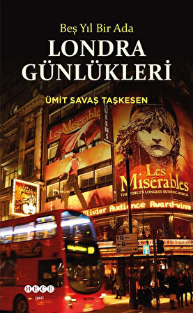 Beş Yıl Bir Ada Londra Günlükleri / Ümit Savaş Taşkesen