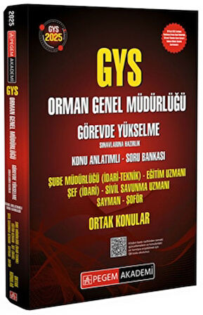 2025 GYS Orman Genel Müdürlüğü Görevde Yükselme Sınavlarına Hazırlık Konu Anlatımlı Soru Bankası - Ortak Konular