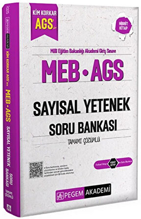 Pegem Akademi MEB AGS Kim Korkar Sayısal Yetenek Soru Bankası Tamamı Çözümlü