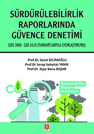 Sürdürülebilirlik Raporlarında Güvence Denetimi