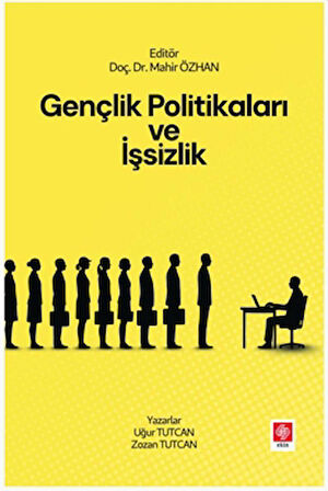 Gençlik Politikaları ve İşsizlik