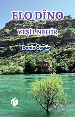 Elo Dîno & Yeşil Nehir / Deniz Özgür