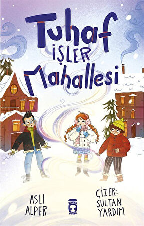 Tuhaf İşler Mahallesi / Aslı Alper