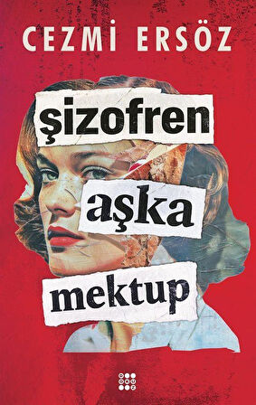 Şizofren Aşka Mektup (Karton Kapak) / Cezmi Ersöz