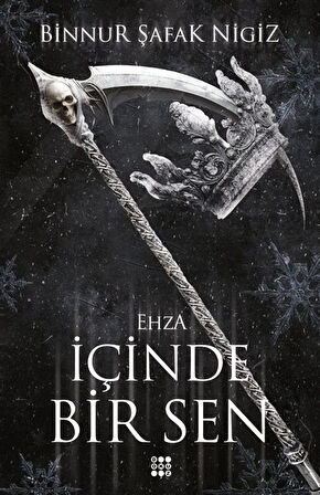 İçı̇nde Bı̇r Sen 5 / Ehza (Karton Kapak) / Binnur Şafak Nigiz