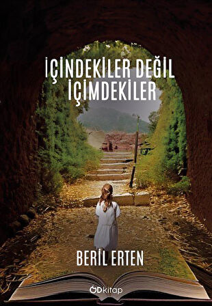 İçindekiler Değil İçimdekiler / Beril Erten