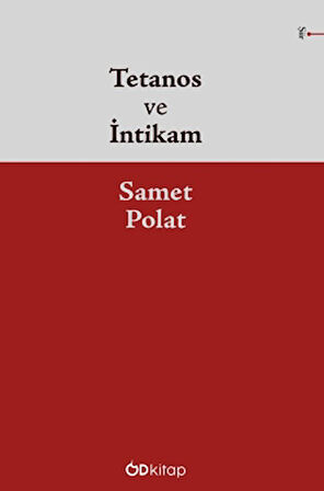 Tetanos ve İntikam