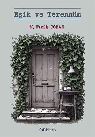 Eşik ve Terennüm / M. Fatih Çoban