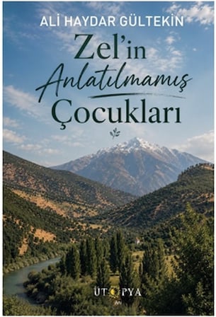 Zel’in Anlatılmamış Çocukları