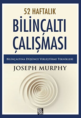 52 Haftalık Bilinçaltı Çalışması / Joseph Murhpy
