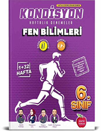 Newton 6.Sınıf Kondisyon Fen Bilimleri Haftalık Kazanım Denemeleri 33 Hafta