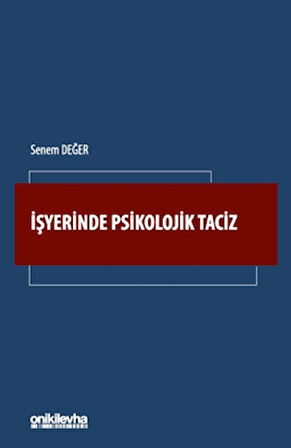 İşyerinde Psikolojik Taciz