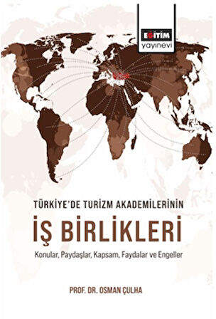 Türkiye’de Turizm Akademilerinin İş Birlikleri