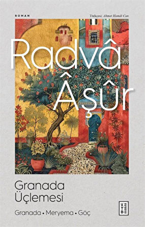 Granada Üçlemesi & Granada / Meryema / Göç / Radva Aşur