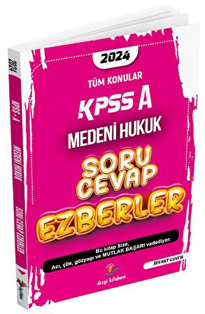 2024 KPSS A Grubu Medeni Hukuk Soru Cevap Ezberler Dizgi Kitap Dizgi Kitap