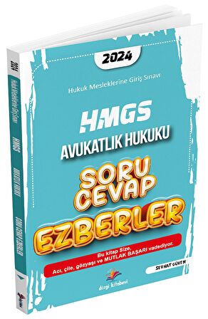 Dizgi Kitap 2024 HMGS Avukatlık Hukuku Soru Cevap Ezberler - Serhat Güven Dizgi Kitap