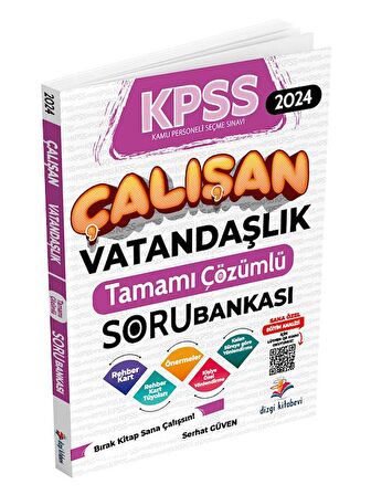 Dizgi Kitap 2024 KPSS Vatandaşlık Çalışan Soru Bankası Çözümlü - Serhat Güven Dizgi Kitap