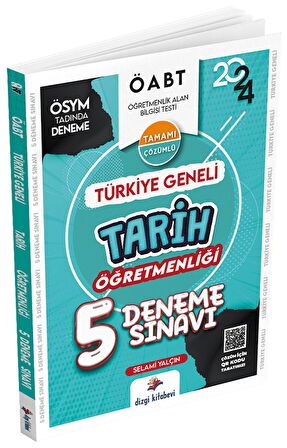 Dizgi Kitap 2024 ÖABT Tarih Öğretmenliği Türkiye Geneli 5 Deneme Çözümlü Selami Yalçın Dizgi Kitap