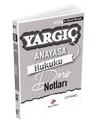 Dizgi Kitap 2024 Yargıç Anayasa Hukuku Ders Notları Dizgi Kitap