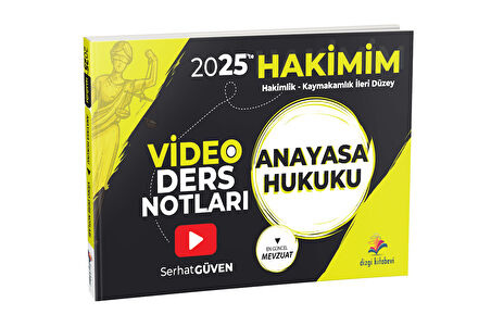 Dizgi Kitap 2025 Hakimlik Hakimim Anayasa Hukuku Video Ders Notları - Serhat Güven Dizgi Kitap