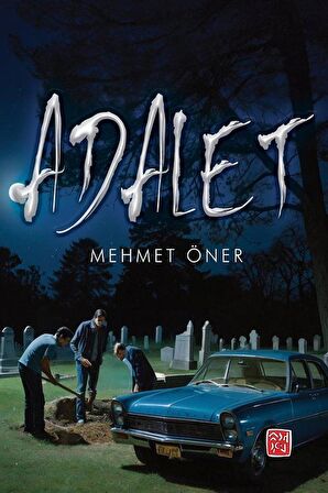 Adalet / Mehmet Öner