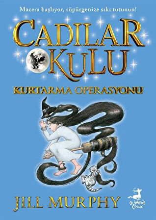 Cadılar Okulu 5 / Kurtarma Operasyonu / Jill Murphy