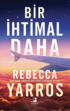 Bir İhtimal Daha / Rebecca Yarros