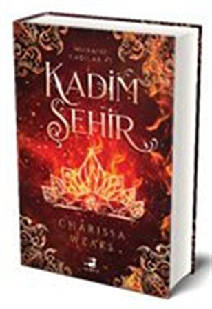 Kadim Şehir (Ciltli) / Charissa Weaks