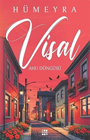 Visal / Ahu Döngüsü (Karton Kapak) / Hümeyra