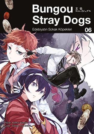 Bungou Stray Dogs 6 Edebiyatın Sokak Köpekleri