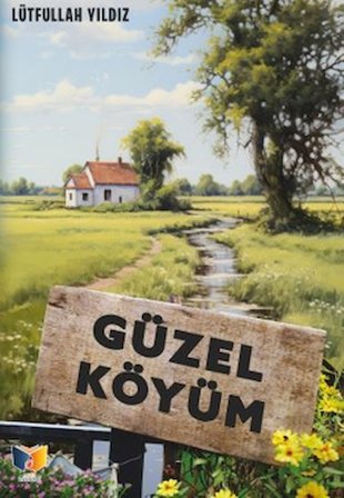 Güzel Köyüm