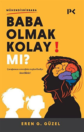 Baba Olmak Kolay Mı? / Eren G. Güzel