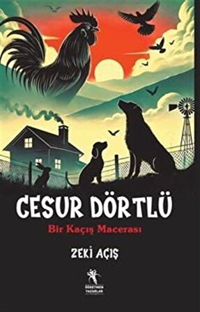 Cesur Dörtlü / Bir Kaçış Macerası / Zeki Açış