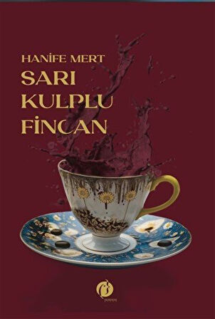 Sarı Kulplu Fincan / Hanife Mert