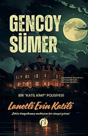 Lanetli Evin Katili