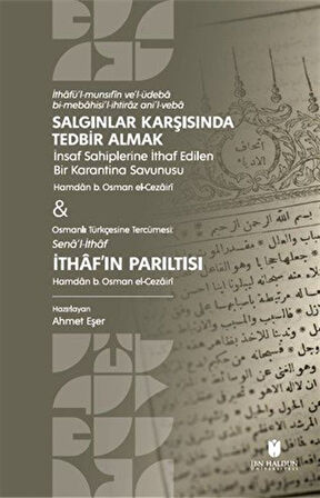 Salgınlar Karşısında Tedbir Almak & İthaf'ın Parıltısı / Hamdan b. Osman el-Cezairi