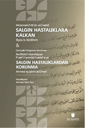 Salgın Hastalıklara Kalkan & Salgın Hastalıklardan Korunma / İlyas b. İbrahim