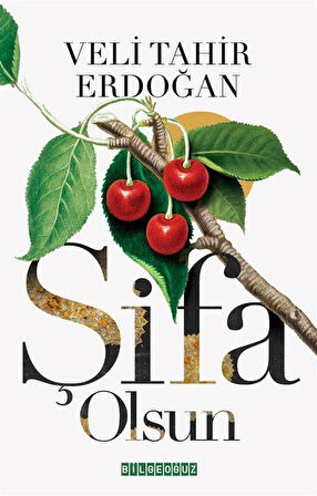 Şifa Olsun / Veli Tahir Erdoğan