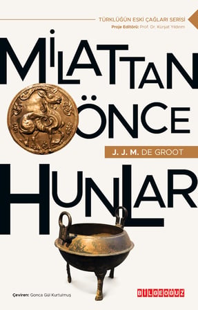 MİLATTAN ÖNCE HUNLAR