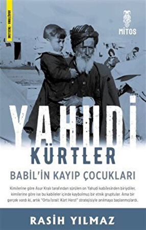 Yahudi Kürtler / Babil'in Kayıp Çocukları / Rasih Yılmaz